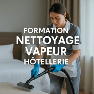Formation Nettoyage Vapeur – Hôtellerie